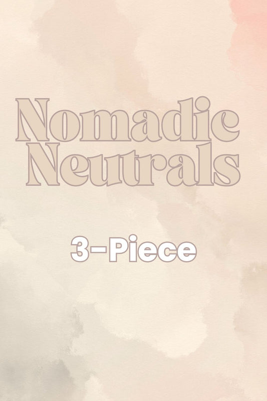 Nomadic Neutrals 3 Piece Capsule